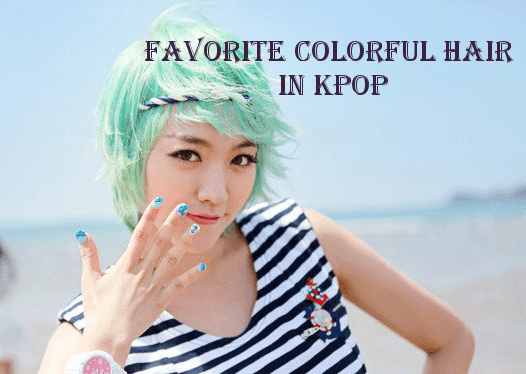 best colorful hair in kpop